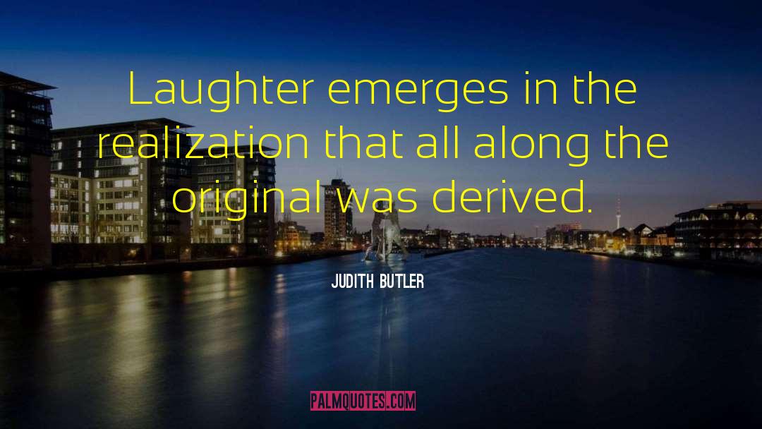 Chandeline Butler quotes by Judith Butler
