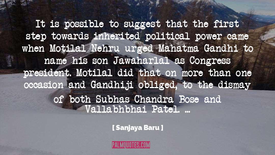 Chandra Bose quotes by Sanjaya Baru