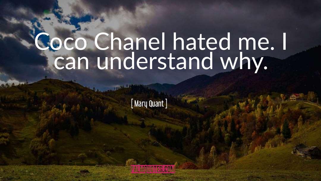 Chanel Oberlin Famous quotes by Mary Quant