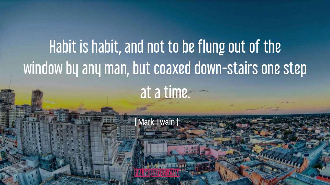 Change A Bad Habit quotes by Mark Twain