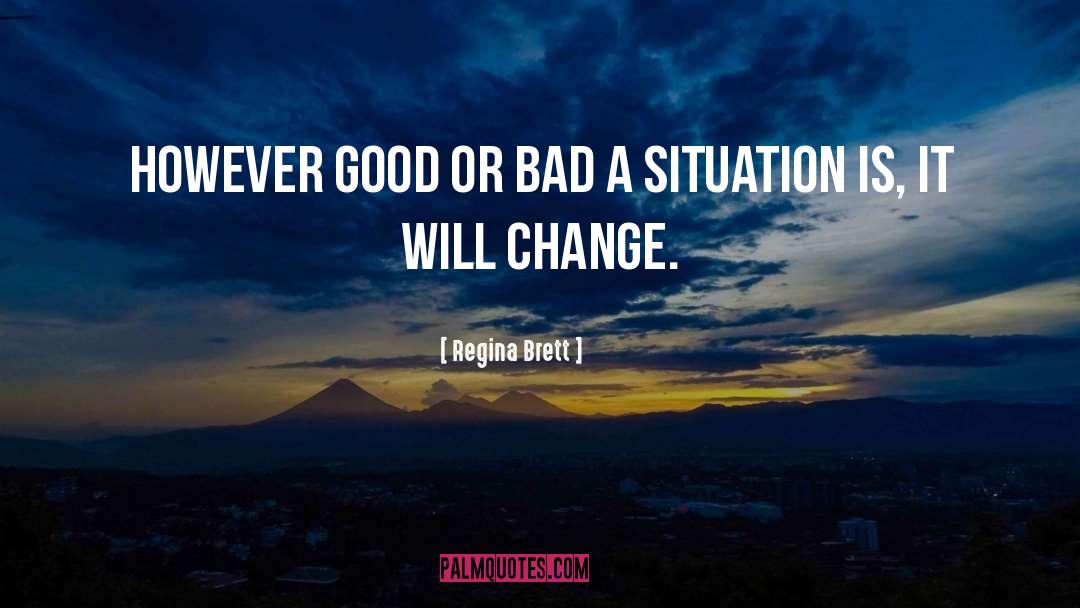 Change A Bad Habit quotes by Regina Brett