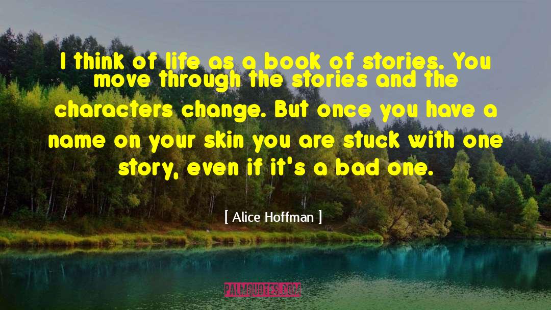 Change A Bad Habit quotes by Alice Hoffman
