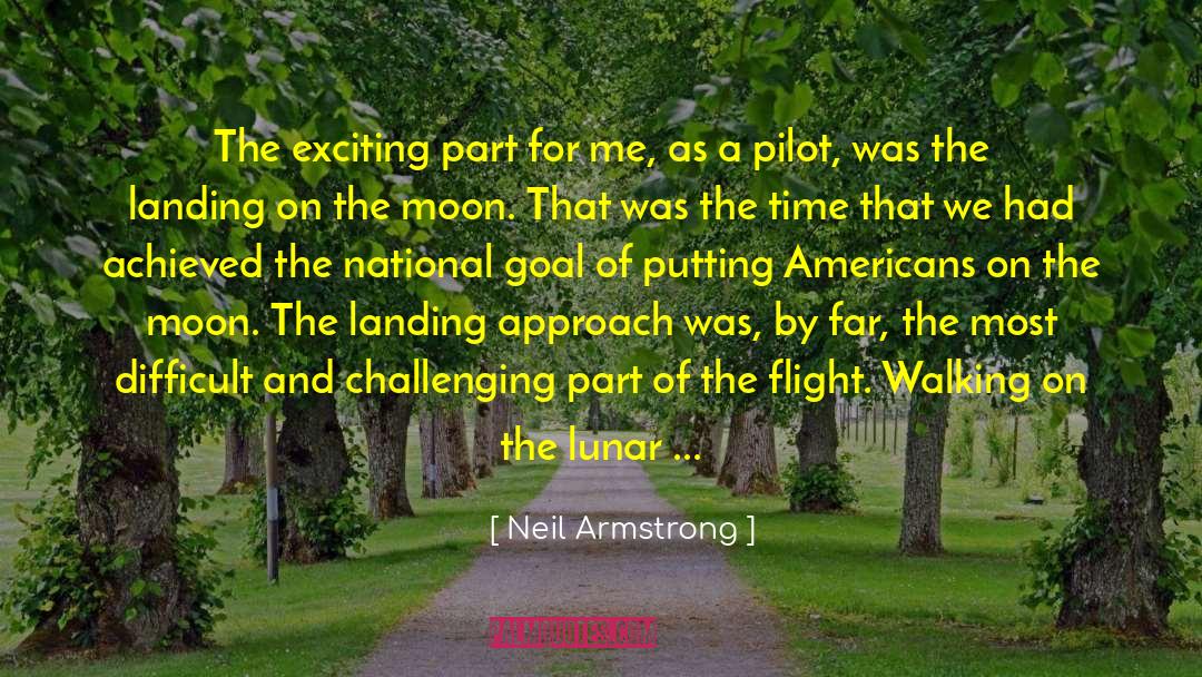Change Approach quotes by Neil Armstrong