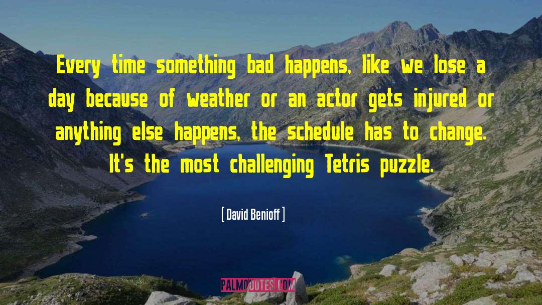 Change Bad Habits quotes by David Benioff