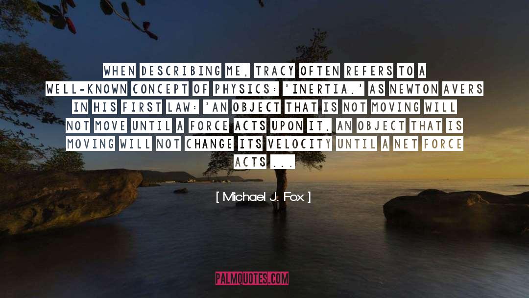 Change Direction quotes by Michael J. Fox