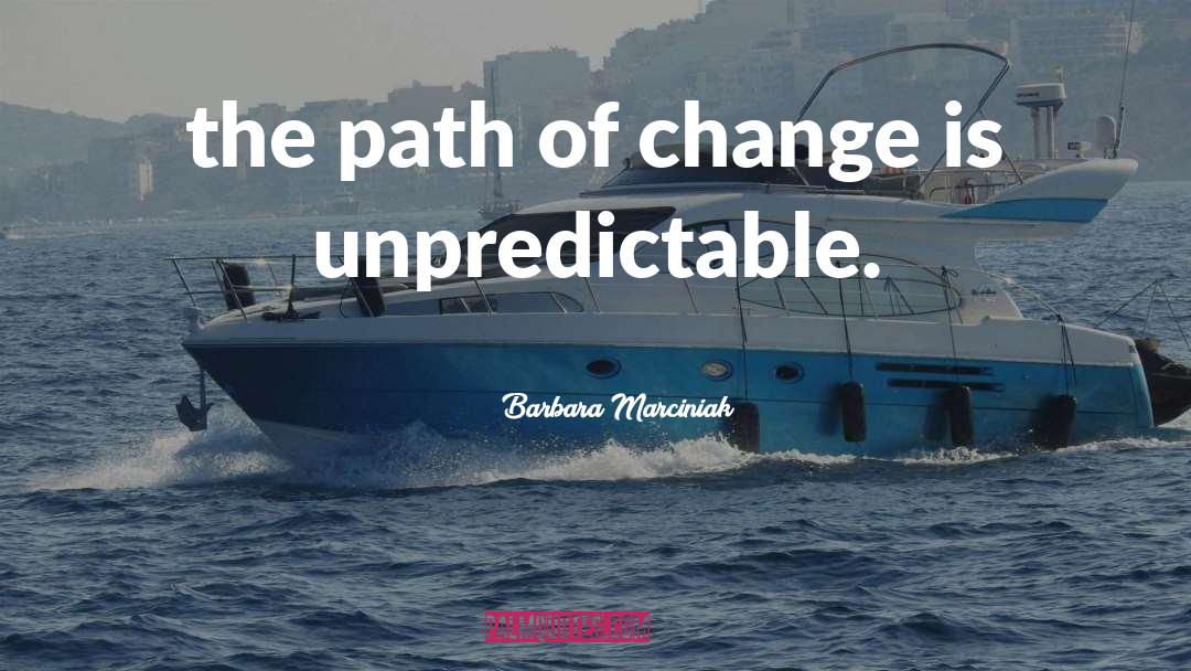 Change Direction quotes by Barbara Marciniak