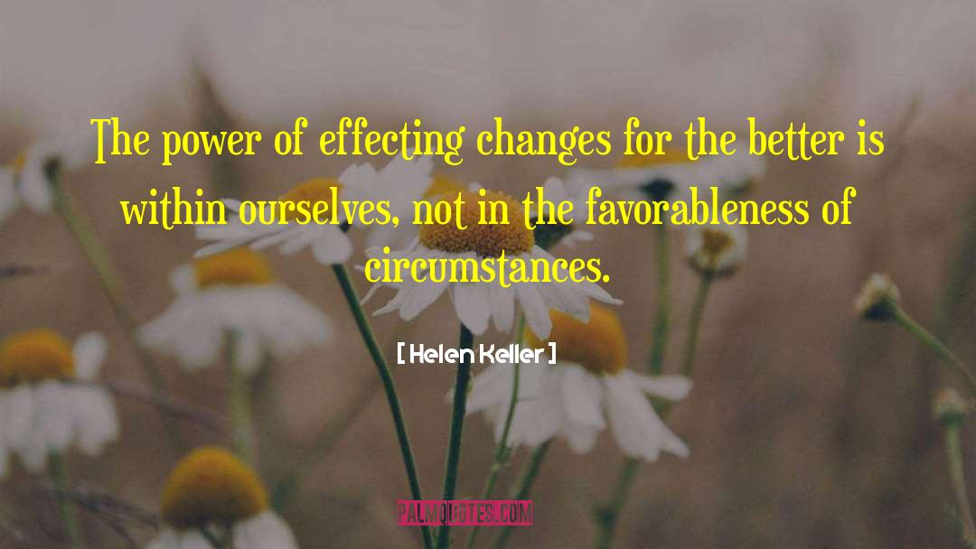 Change For The Better quotes by Helen Keller