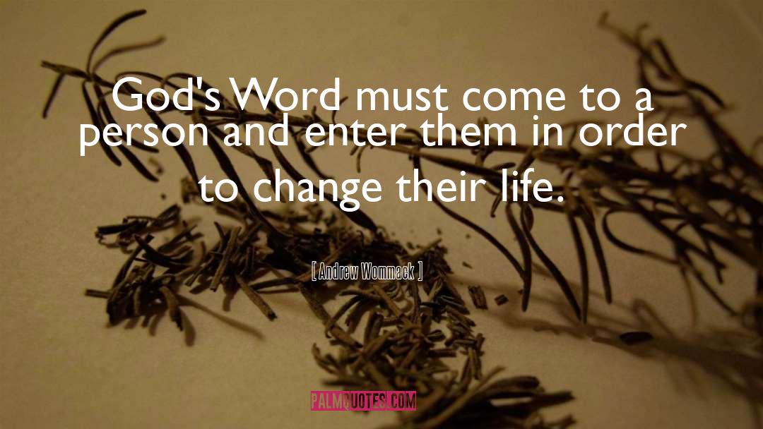 Change God quotes by Andrew Wommack