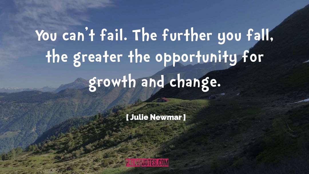 Change Growth quotes by Julie Newmar