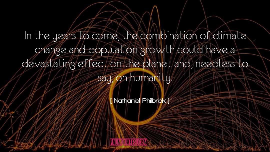 Change Growth quotes by Nathaniel Philbrick