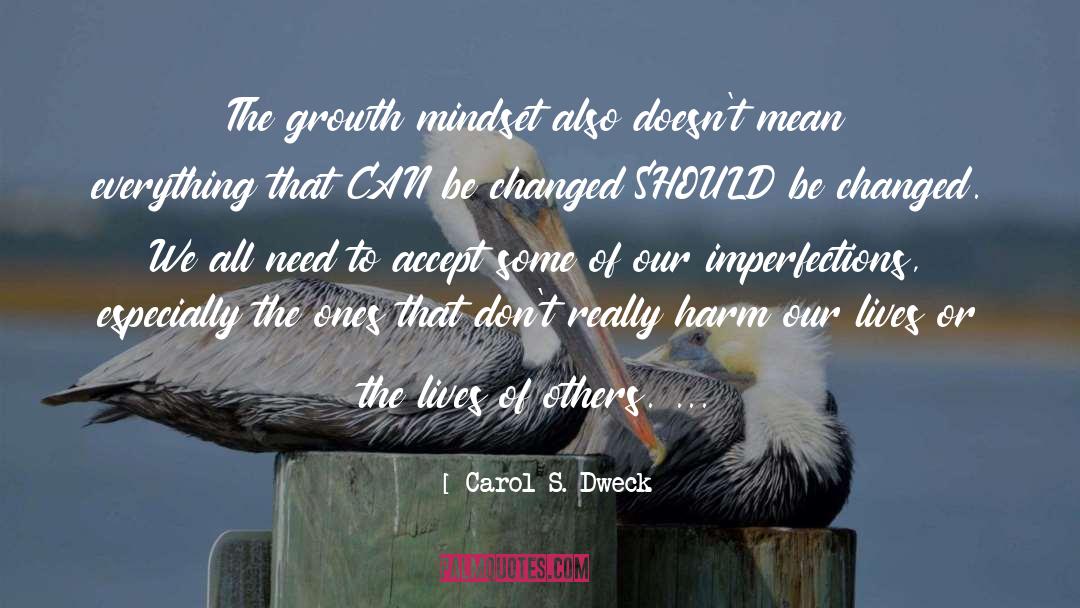 Change Growth quotes by Carol S. Dweck