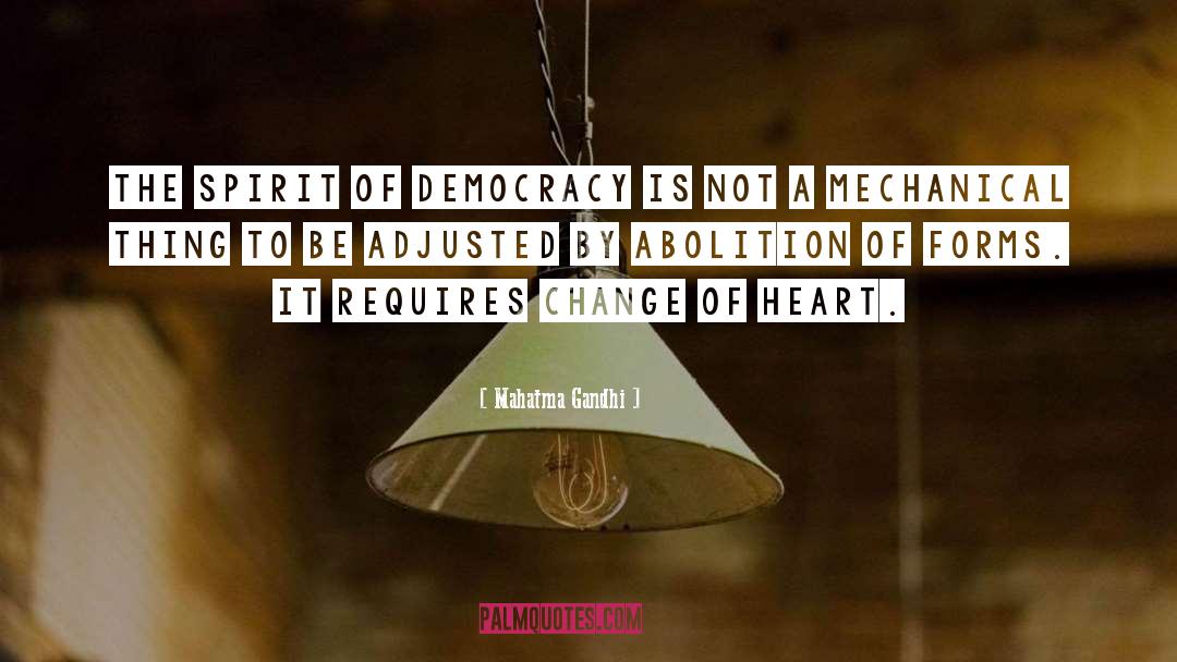 Change Heart quotes by Mahatma Gandhi