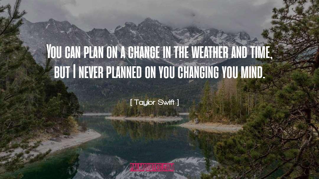 Change Heart quotes by Taylor Swift