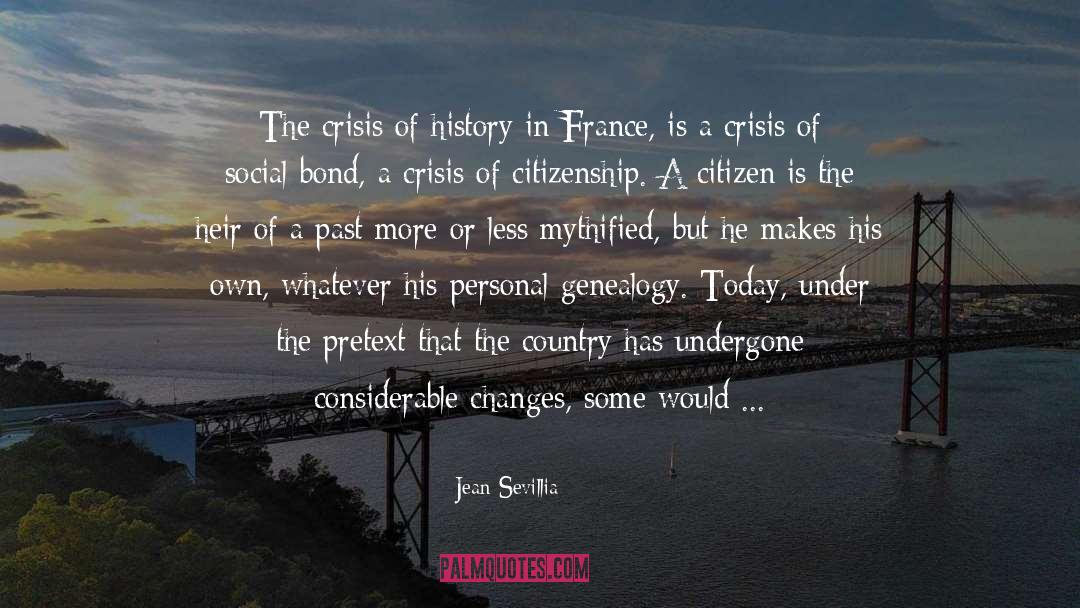Change History quotes by Jean Sevillia