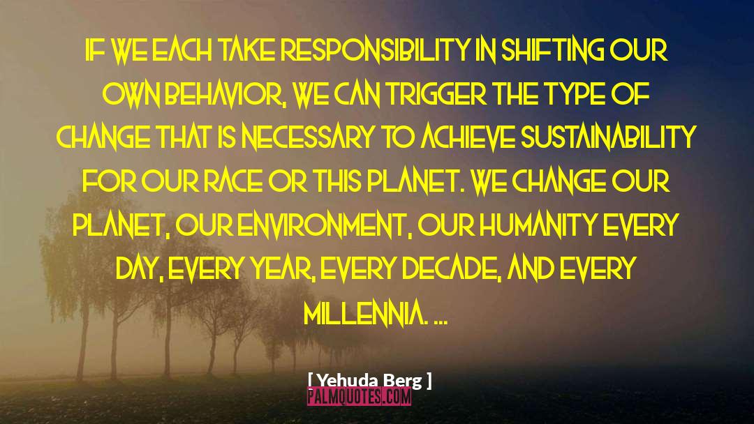 Change Humanity quotes by Yehuda Berg