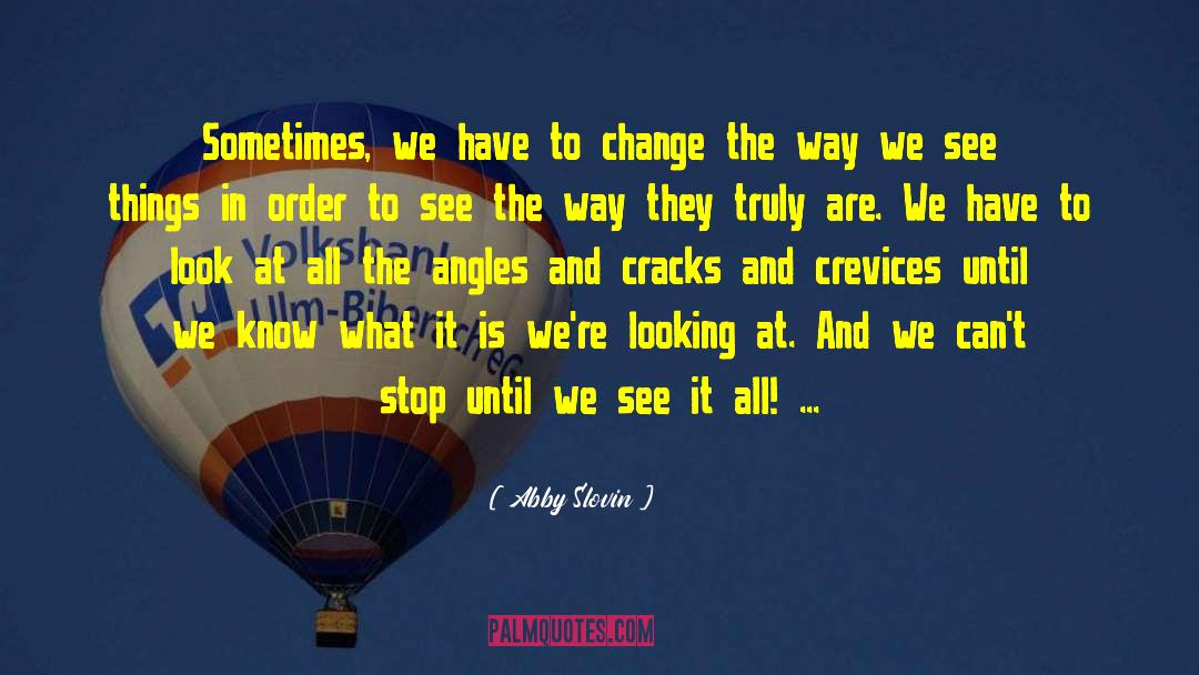 Change In Time quotes by Abby Slovin