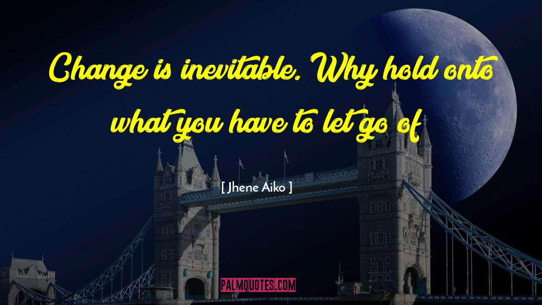 Change Is Inevitable quotes by Jhene Aiko