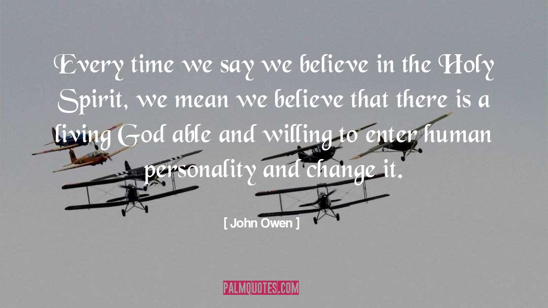 Change It quotes by John Owen