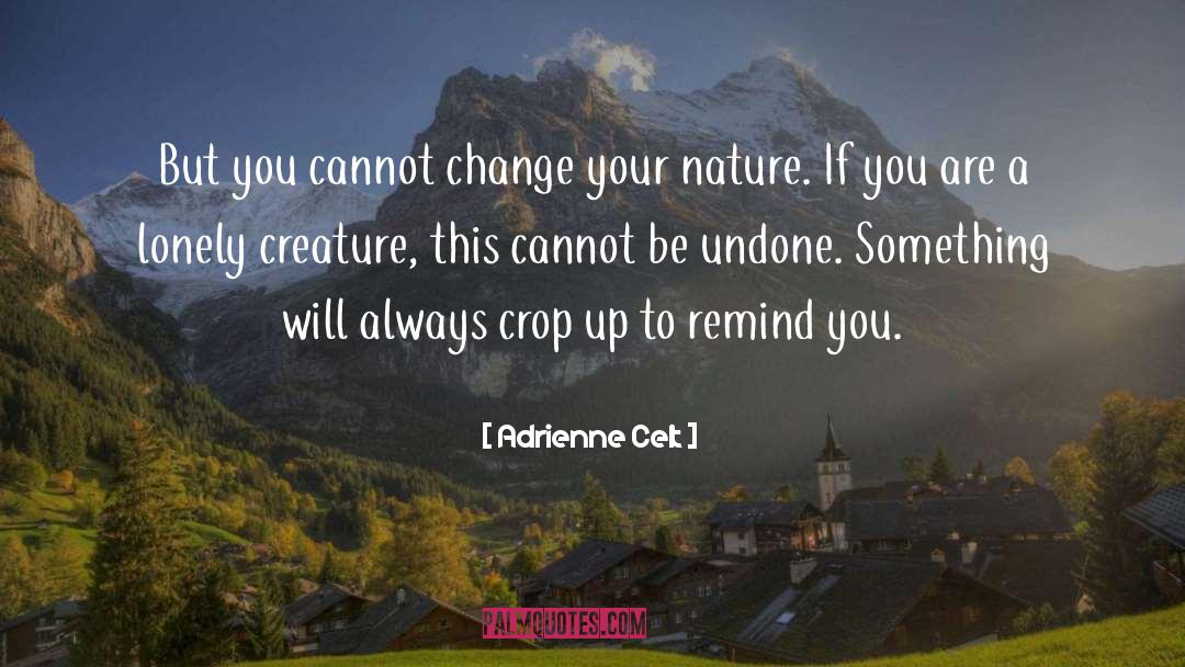 Change Leadership quotes by Adrienne Celt