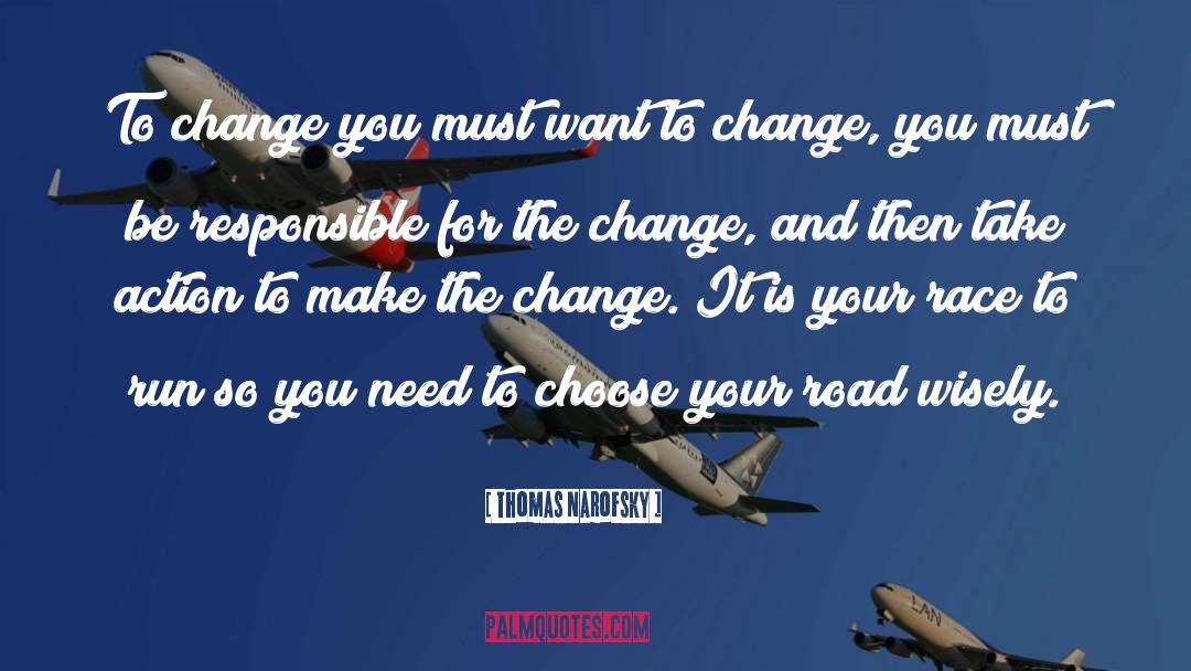 Change Leadership quotes by Thomas Narofsky
