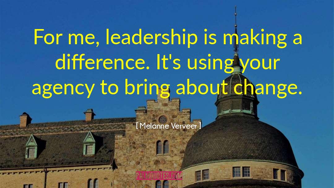 Change Leadership quotes by Melanne Verveer