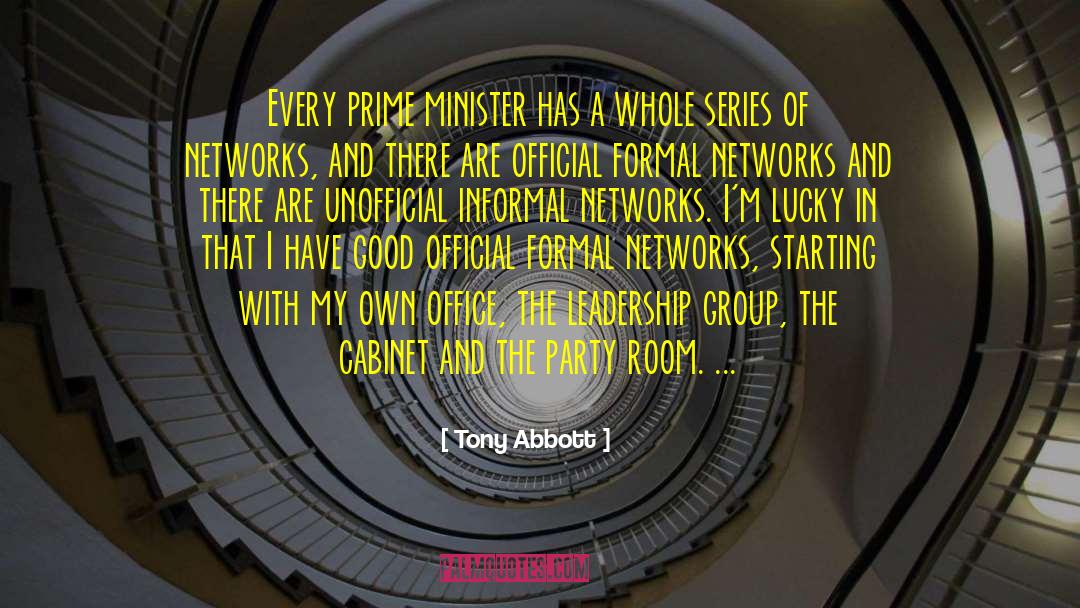 Change Leadership quotes by Tony Abbott