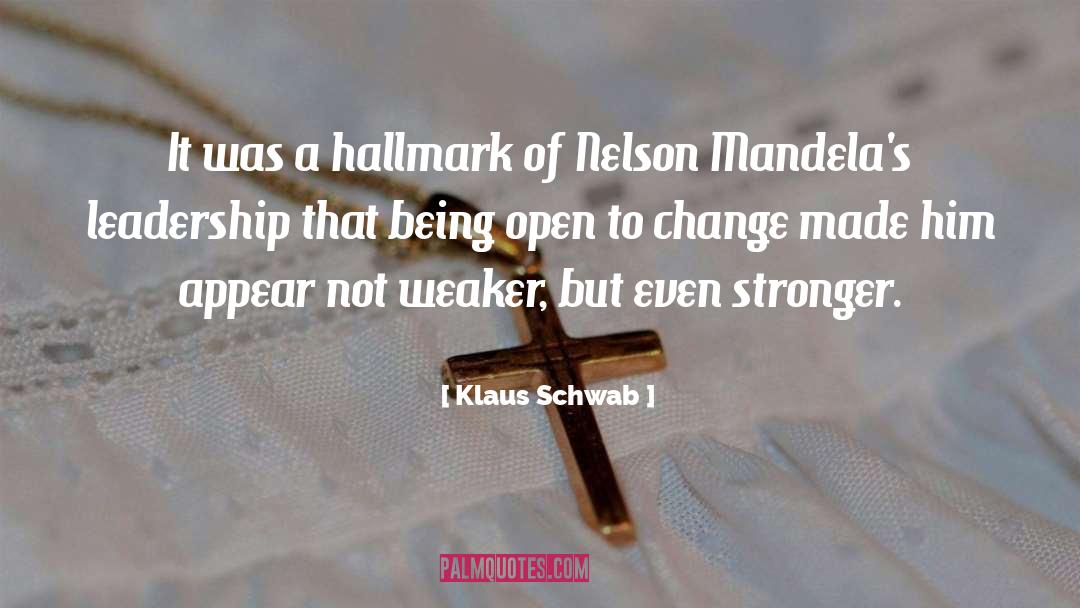 Change Leadership quotes by Klaus Schwab
