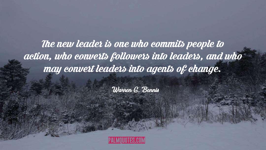 Change Leadership quotes by Warren G. Bennis