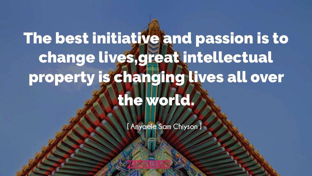 Change Lives quotes by Anyaele Sam Chiyson