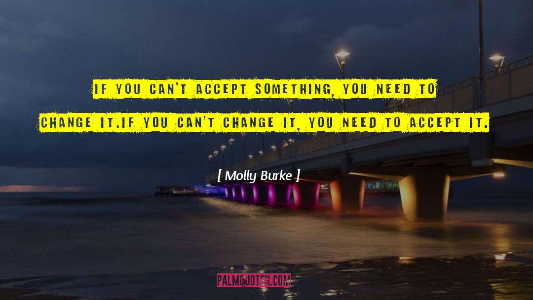 Change Make quotes by Molly Burke