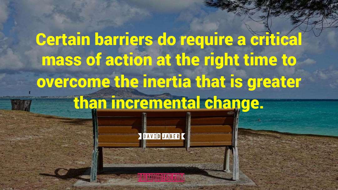 Change Management Theory quotes by David Jaber