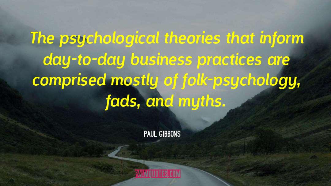 Change Management Theory quotes by Paul Gibbons