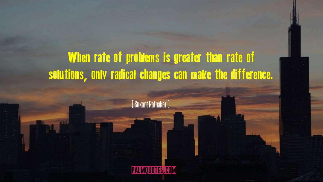 Change Management Theory quotes by Sukant Ratnakar
