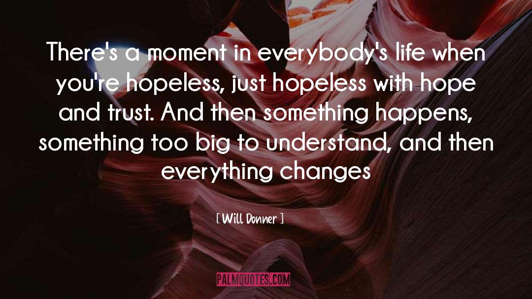 Change Management Training quotes by Will Donner