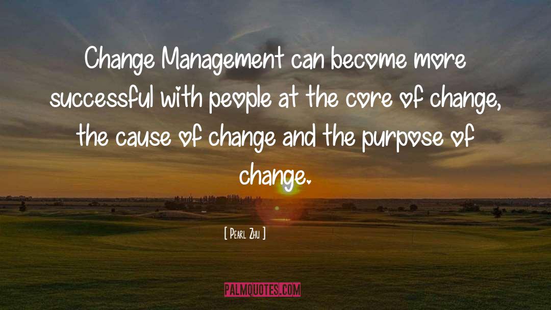 Change Management Training quotes by Pearl Zhu