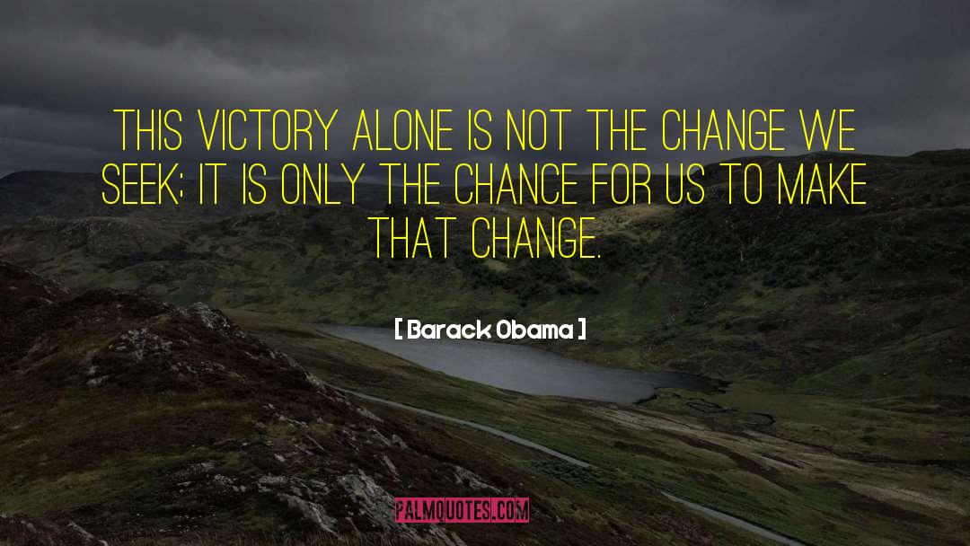 Change Mythology quotes by Barack Obama