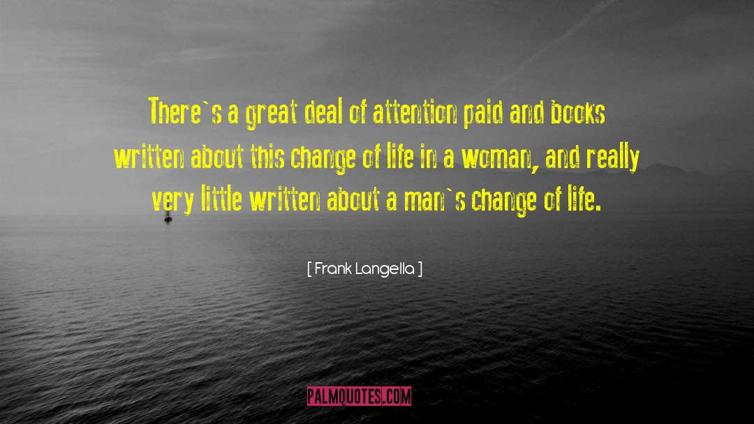 Change Of Life quotes by Frank Langella