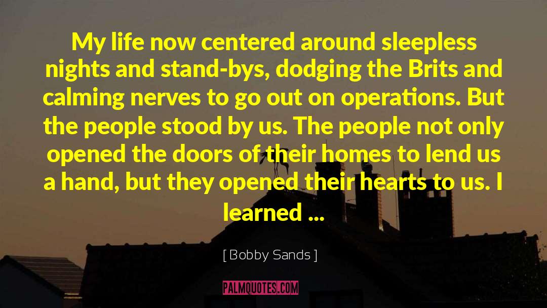 Change Of Of Heart quotes by Bobby Sands