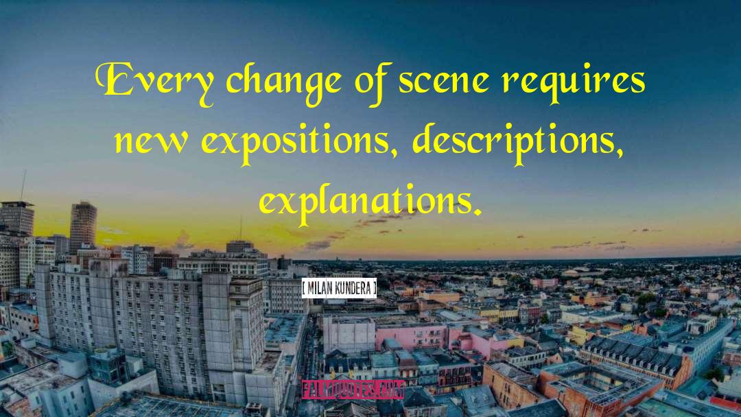 Change Of Scene quotes by Milan Kundera