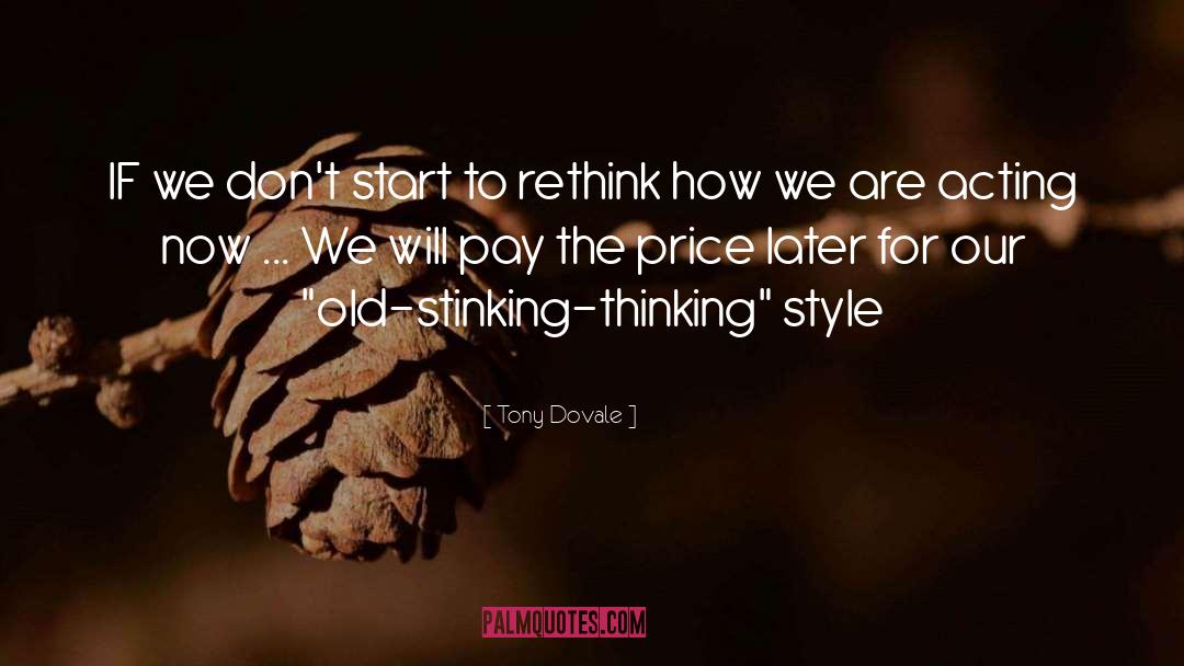 Change Our Thoughts quotes by Tony Dovale