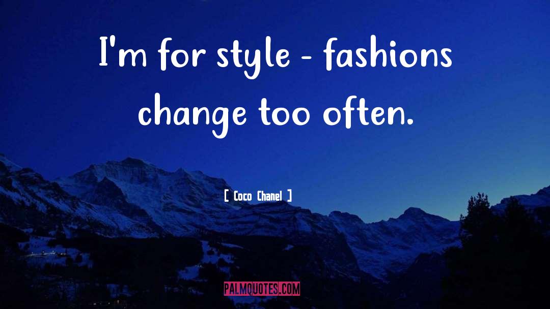 Change quotes by Coco Chanel