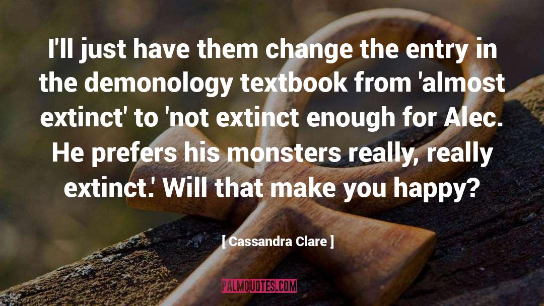 Change quotes by Cassandra Clare