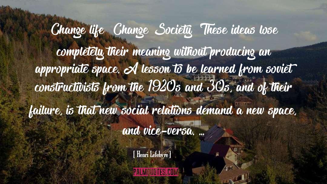 Change Society quotes by Henri Lefebvre