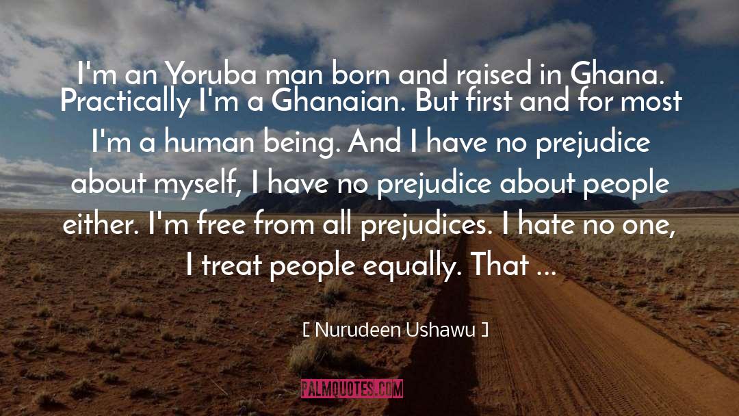 Change Society quotes by Nurudeen Ushawu