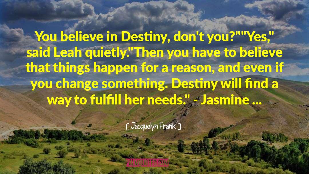 Change Something quotes by Jacquelyn Frank