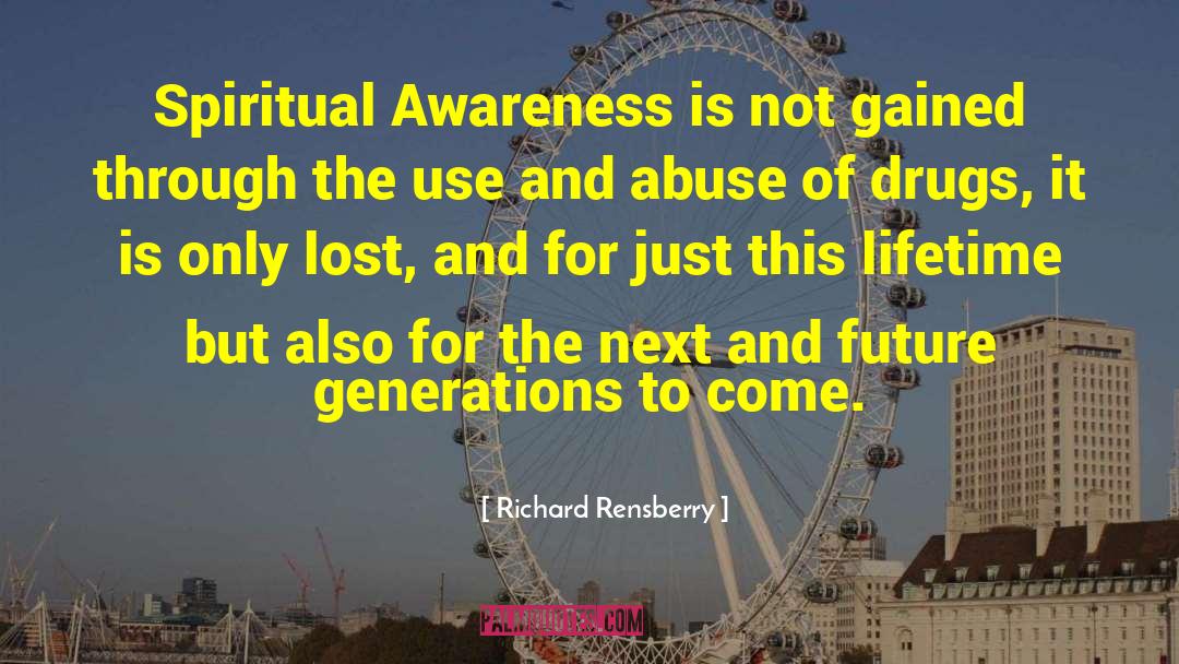 Change The Future quotes by Richard Rensberry