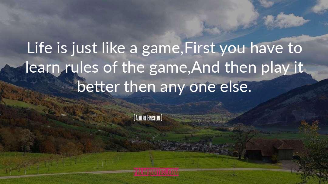 Change The Rules Of The Game quotes by Albert Einstein
