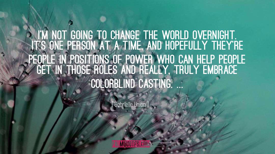Change The World quotes by Gabrielle Union