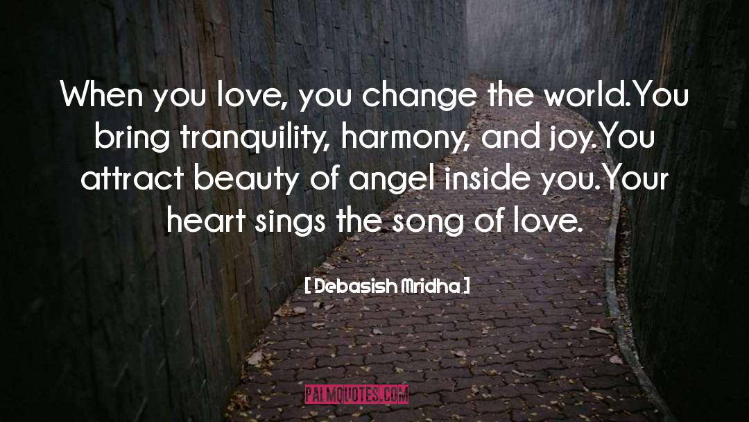 Change The World quotes by Debasish Mridha