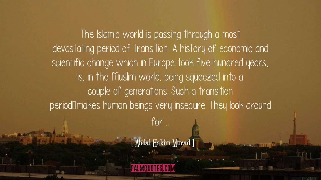 Change Transition quotes by Abdal Hakim Murad